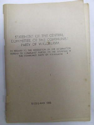  - Statment of the Central Committee of the Communist Party of Yugoslaviaon the situation of the Communist Party of Yugoslavia -  - KDK0005412