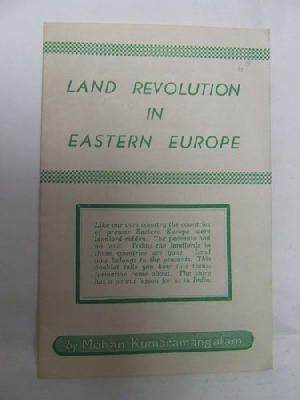 Mohan Kumaramangalam - Land Revolution in Eastern Europe -  - KDK0005425