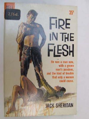 Jack Sheridan - Fire in the Flesh -  - KEB0000881