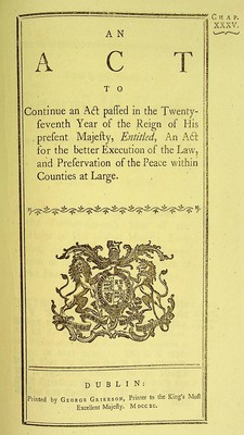  - An act to continue and act passed in the twenty seventh year of the reign of his present majesty, entitled, an act for the better execution of the law, and prevention of the peace within counties at large -  - KEX0116732