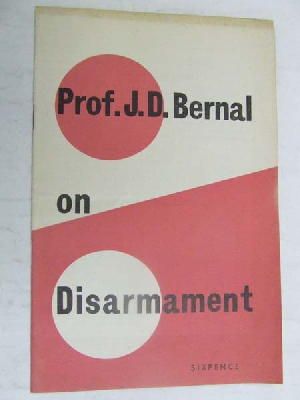 J. D Bernal - On disarmament -  - KEX0267429