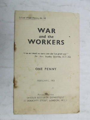  - War and the Workers -  - KEX0268184