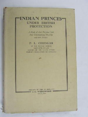 P.L. Chudgar - Indian Princes Under British Protection -  - KEX0269931