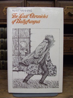 Mary Manning - The Last Chronicles of Ballyfungus - 9780710089229 - KEX0279191