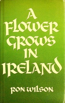 Ton Wilson - A Flower Grows in Ireland - 9780912692784 - KEX0284350