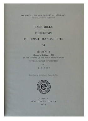 R.I. Best - Facsimiles in Collotype of Irish Manuscripts VI MS. 23 N 10 (formerly Betham 145) -  - KEX0286370