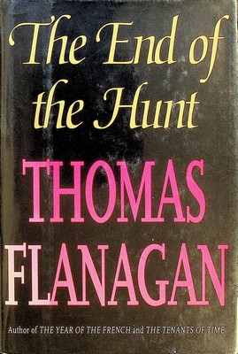Thomas Flanagan - The End of the Hunt - 9780525936817 - KEX0303068