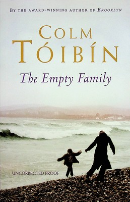 Colm Tóibín - The Empty Family Uncorrected proof copy -  - KEX0303164