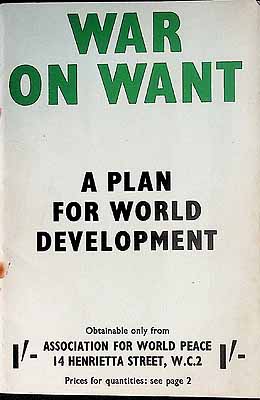 Association For World Peace - War on Want A Plan for World Development -  - KEX0303817