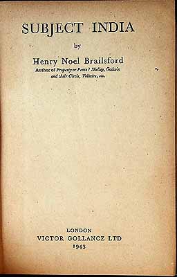 Brailsford, H. N. (Henry Noel, 1873-1958) - Subject India / by Henry Noel Brailsford -  - KEX0303853