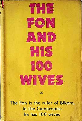 Rebecca Hourwich Reyher - The Fon and his Hundred Wives, etc. An account of the polygamy of the Fon of Bikom. With plates, including portraits -  - KEX0303860