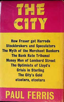 Paul Ferris - The City How Fraser gor Harrods..... -  - KEX0303880