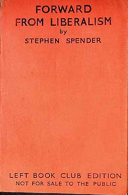 Stephen Spender - Forward From Liberalism -  - KEX0303916