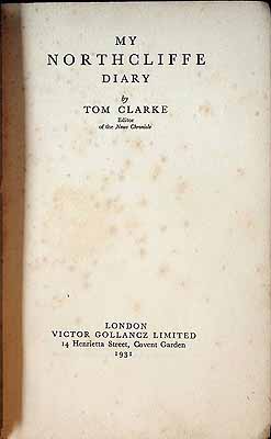 Tom Clarke - My Northcliffe Diary -  - KEX0303928