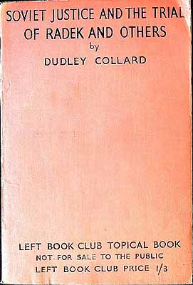 Dudley Collard - Soviet Justice And The Trial Of Radek And Others -  - KEX0303984