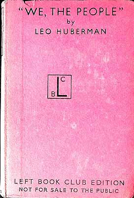 Leo Huberman - We, The People with Illustrations by Thomas H benton -  - KEX0304046