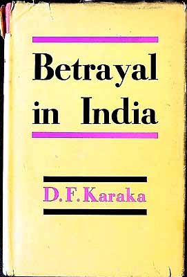 D F Karaka - Betrayal in India -  - KEX0304063