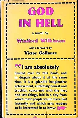 A.Winifred With A Foreword By Victor Gollancz Wilkinson - God in Hell -  - KEX0304094