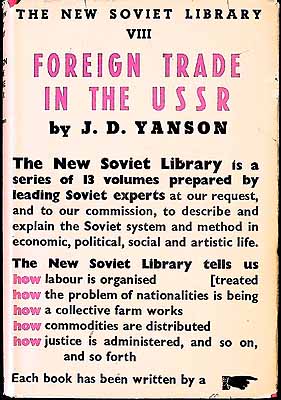 J D Yanson - Foreigh Trade in The USSR The New Soviet Library Volume 8 -  - KEX0304157