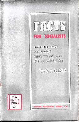 G. D. H. Cole - Facts for Socialists including some unwelcome home truths which call for attention -  - KEX0304166