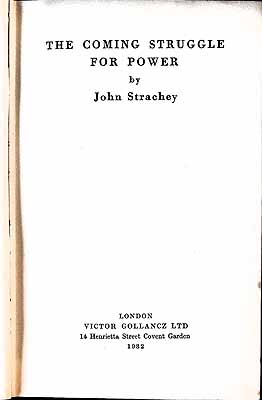 John Strachey - The Coming Struggle for Power - An Examination Of Capitalism -  - KEX0304205