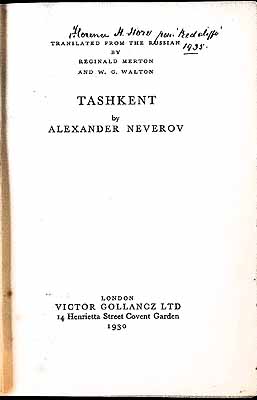 Neverov Alexander ( Translated From The Russian By Merton Reginald & Walton W.G. ) - Tashkent ( Novel ) -  - KEX0304208