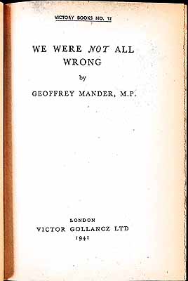 Geoffrey Le Mesurier Mander - We Were Not all Wrong / by Geoffrey Mander, M. P. -  - KEX0304209