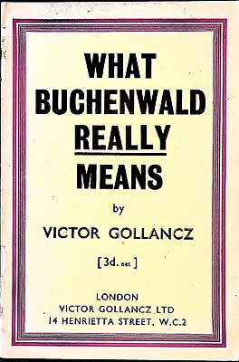 Gollancz (Victor). - What Buchenwald really means. -  - KEX0304248