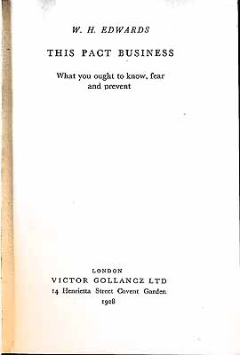 Edwards, W. H. (William Hayden), (B. 1890) - This pact business : what you ought to know, fear and prevent -  - KEX0304713