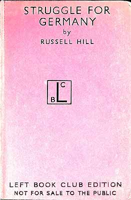 Russell Hill - Struggle for Germany / by Russell Hill -  - KEX0304746