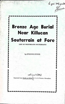 Etienne Rynne - Bronze Age Burial near Killican Souterrain at Fore -  - KEX0304958