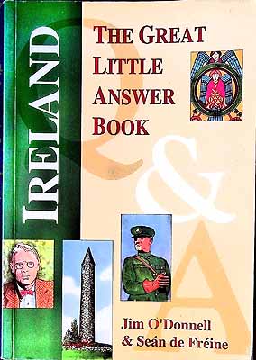 O'Donnell, Jim, Freire, Sean de - Ireland: The Great Little Answer Book - 9781898142065 - KEX0307908