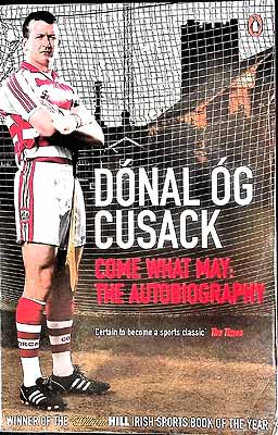 Donal Og Cusack - Dónal Óg Cusack Come What May -  - KEX0308038