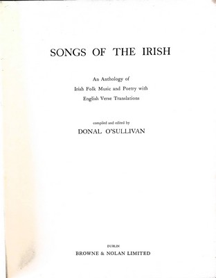 Donal. (Compiled And Edited By). O'Sullivan - Songs of the Irish: An Anthology of Irish Folk Music and Poetry with English Verse Translations -  - KEX0308636