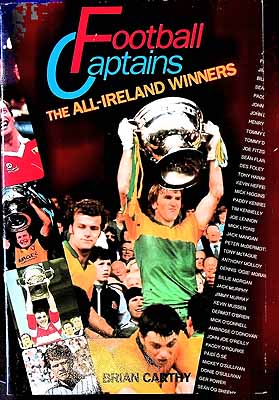 Brian Carthy - Football Captains: The All-Ireland Winners - 9780863273940 - KEX0308865