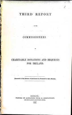 William Peter Mathews And Daniel Mcdermot - Third Report of the Commissioners of Charitable Donations and bequests for Ireland. -  - KEX0309055