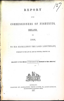  - Report of the Commissioners of Fisheries Ireland for 1856 -  - KEX0309084