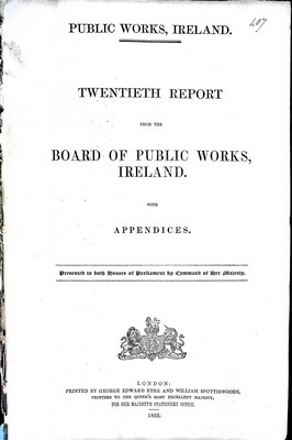  - Twientieth Report from the Board of Public Works Ireland with Appendics Bound with the Twenty first Annual Report from the Board of Public Works -  - KEX0309180