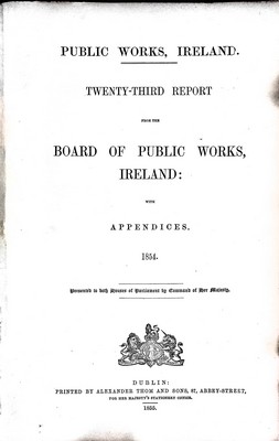  - Twenty-Third Report from The Board of Public Works Ireland: with Appendices 1854 -  - KEX0309184