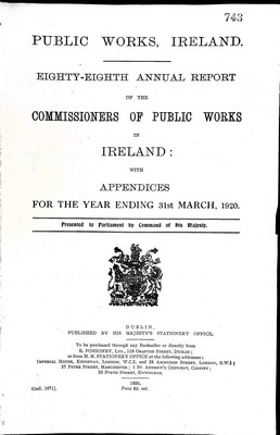  - Eighty-Eight Report of the Commissioners of Public Works In ireland with Appendices for the year ending 31st march 1920 -  - KEX0309213