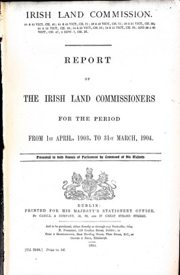  - Irish Land Commission Report of the Irish Land Commissioners for the Period from 1st April 1903 to 31st March 1904 -  - KEX0309230