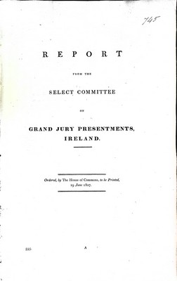  - Report from the Select Committee of the Grand Jury presentments Ireland -  - KEX0309454