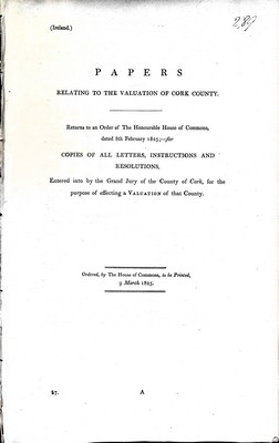  - Papers relating to the valuation of Cork Countyincluding copies of all Letters, Instructions and Resolutions Entered into by the Grand Jury of the County of Cork for the Purpose of effecting a valuation of that County. -  - KEX0309492