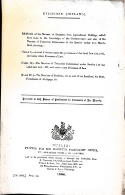  - Evictions ( Ireland ): The Number of Evictions of Agricultural Holdingswhich have come to the knowledge of the Constabularyand also the number of Tenancies determined in the Quarter ended 31st march 1906 -  - KEX0309518