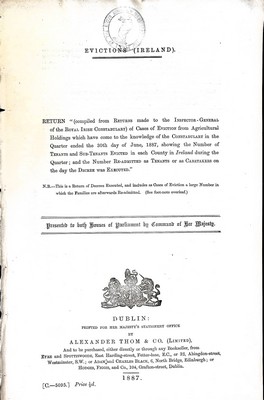  - Evictions ( Ireland ) Cases of Evictions from Agricultural Holdings which have come to the knowledge of the Constabulary in the Quarter ended 30th June1887 -  - KEX0309528