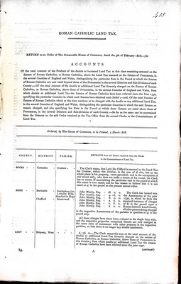  - Accounts of the total Amount of the Produce of the double or increased Land tax at this time remaining assessed on the Estates of Roman catholics.....Pls Four seperate Further Accounts relating to Roman catholic Land Tax in England and Wales -  - KEX0309549