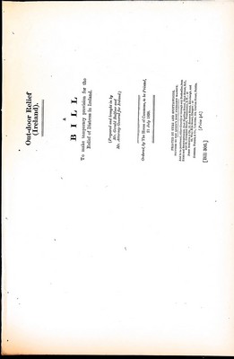 Gerald Balfour - Out-door Relief ( Ireland ) : A Bill to make temporary provision for the Relief  of Distress in Ireland -  - KEX0309560