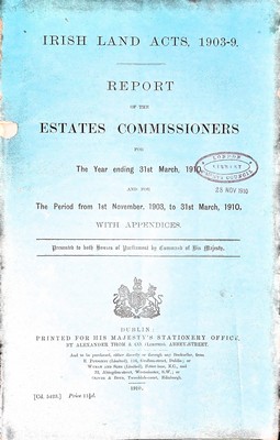  - Irish Land Acts 1903/1909 : Report of the Estates Commissioners for the Year ending 31st March 1910 -  - KEX0309614