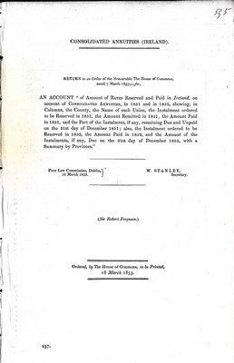 Sir Robert Ferguson - Consolidated Annuities ( Ireland ) : The Amount of Rates reserved and Paid in Ireland on Account of Consolidated Annuties in 1851 and 1852... -  - KEX0309619