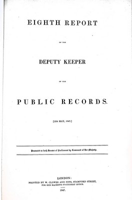  - Eight Report of the Deputy Keeper of Public Records1847 -  - KEX0309630